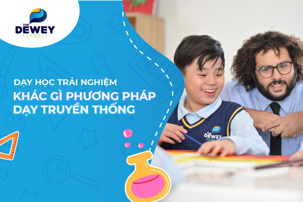 phuong-phap-day-hoc-trai-nghiem-va-phuong-phap-day-hoc-truyen-thong