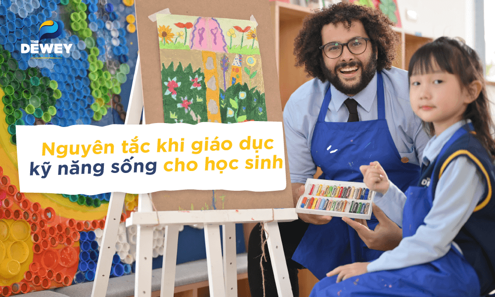 nguyen-tac-khi-giao-duc-ky-nang-song-cho-hoc-sinh